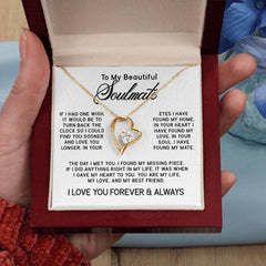 To My Beautiful SOULMATE Forever Love Necklace